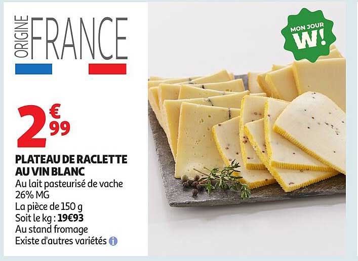 PLATEAU DE RACLETTE AU VIN BLANC