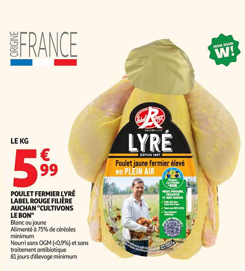 POULET FERMIER LYRÉ LABEL ROUGE FILIÈRE AUCHAN "CULTIVONS LE BON"