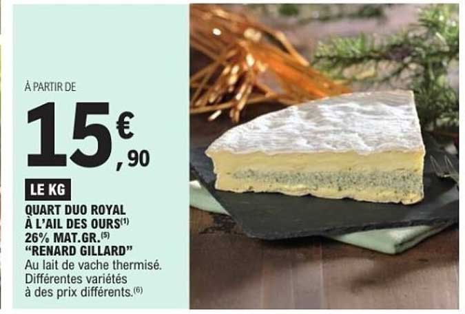 Quart Duo Royal à l’ail des ours