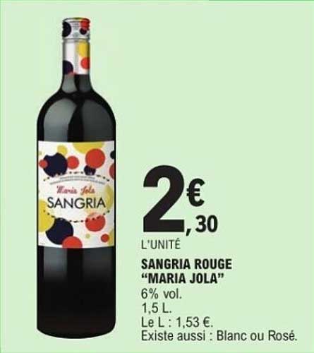 SANGRIA ROUGE "MARIA JOLA"