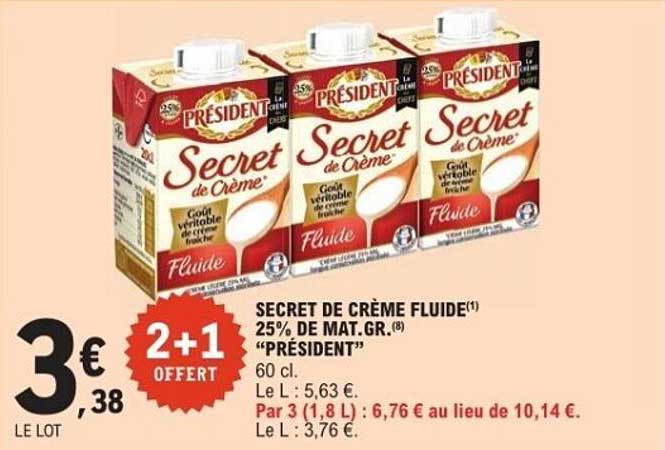 SECRET DE CRÈME FLUIDE 25% DE MAT.GR. "PRÉSIDENT"
