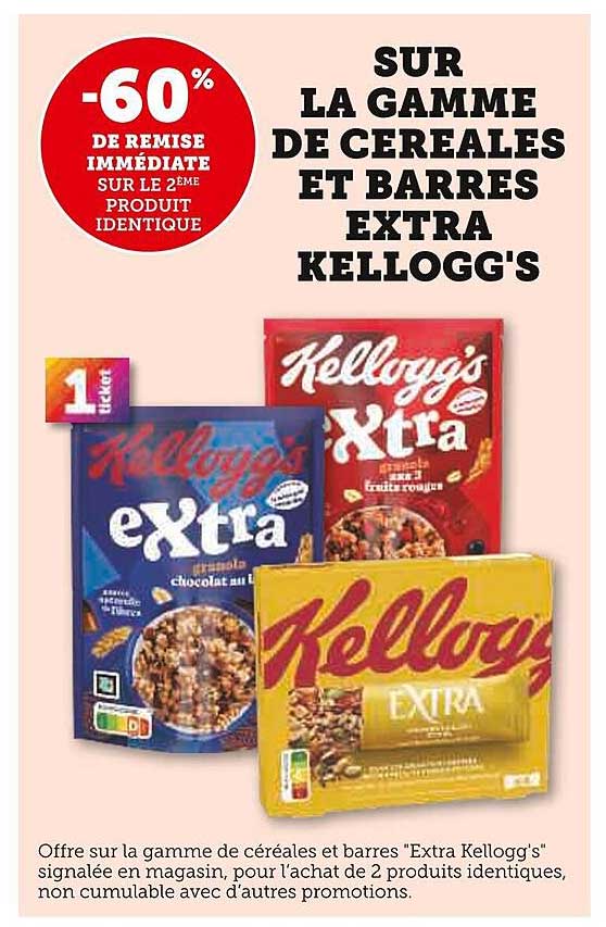 SUR LA GAMME DE CEREALES ET BARRES EXTRA KELLOGG'S