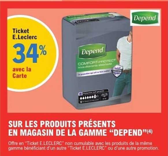 SUR LES PRODUITS PRÉSENTS EN MAGASIN DE LA GAMME "DEPEND"