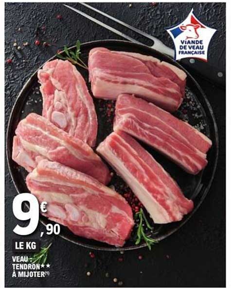 VEAU TENDRON★★ À MIJOTER