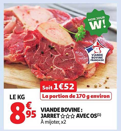VIANDE BOVINE : JARRET ☆☆☆ AVEC OS