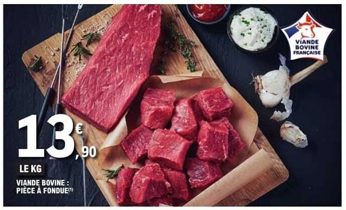VIANDE BOVINE : PIÈCE À FONDUE
