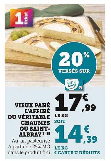 VIEUX PANÉ L’AFFINÉ OU VÉRITABLE CHAUMES OU SAINT-ALBRAY
