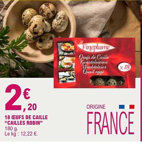 18 OEUFS DE CAILLE “CAILLES ROBIN”