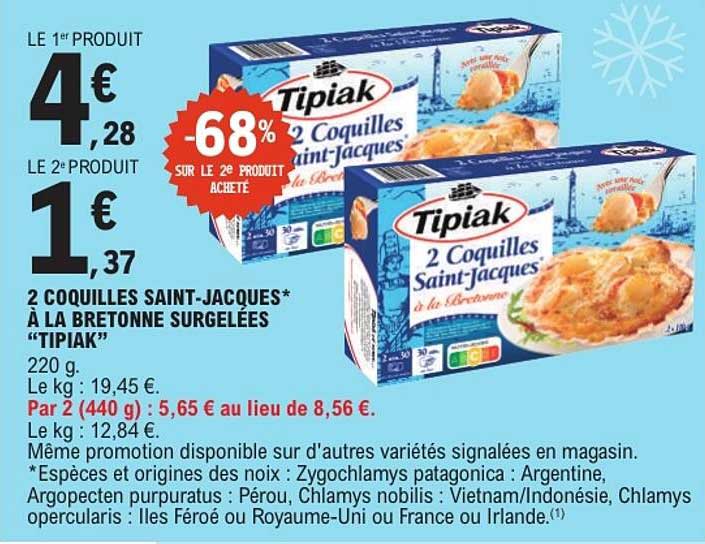 2 COQUILLES SAINT-JACQUES* À LA BRETONNE SURGELÉES “TIPIAK”