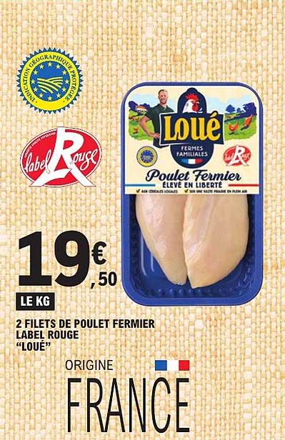 2 filets de poulet fermier label rouge "Loué"