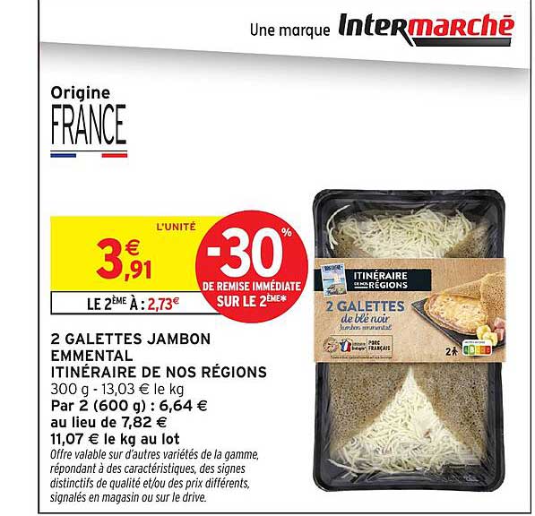 2 GALETTES JAMBON EMMENTAL ITINÉRAIRE DE NOS RÉGIONS
