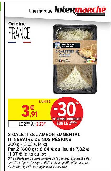 2 GALETTES JAMBON EMMENTAL ITINÉRAIRE DE NOS RÉGIONS