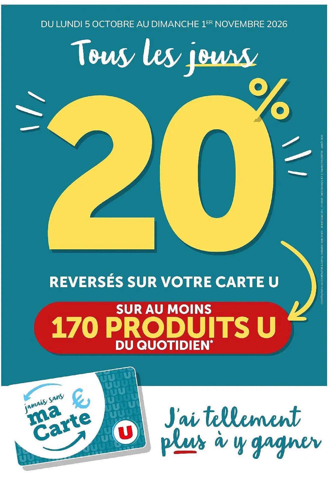 20% reversés sur votre carte U sur au moins 170 produits U du quotidien
