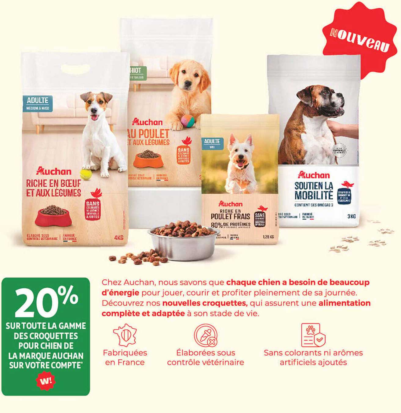 20% sur toute la gamme des croquettes pour chien de la marque Auchan sur votre compte*
