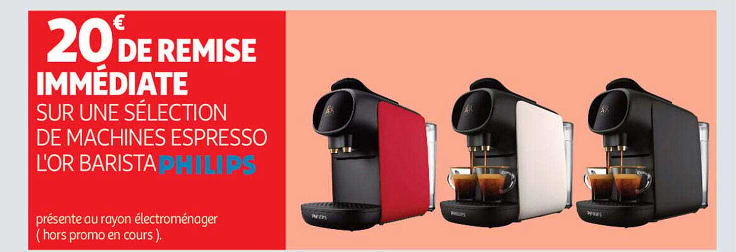 20€ de remise immédiate sur une sélection de machines espresso L'OR Barista PHILIPS