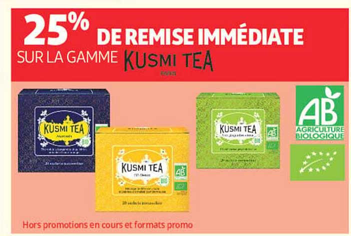 25% DE REMISE IMMÉDIATE SUR LA GAMME KUSMI TEA