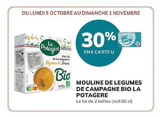 30% EN € CARTE U MOULINE DE LEGUMES DE CAMPAGNE BIO LA POTAGERE Le lot de 2 boîtes (soit 60 cl)