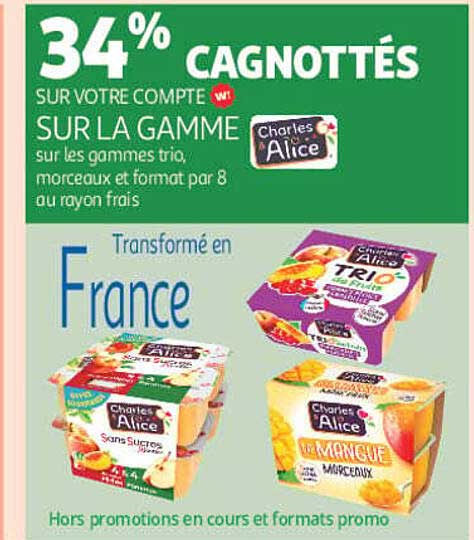 34% CAGNOTTÉS SUR VOTRE COMPTE SUR LA GAMME Charles & Alice