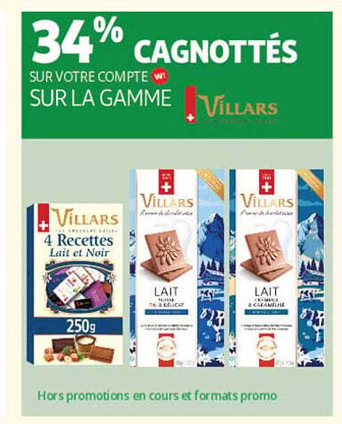 34% CAGNOTTÉS SUR VOTRE COMPTE SUR LA GAMME VILLARS