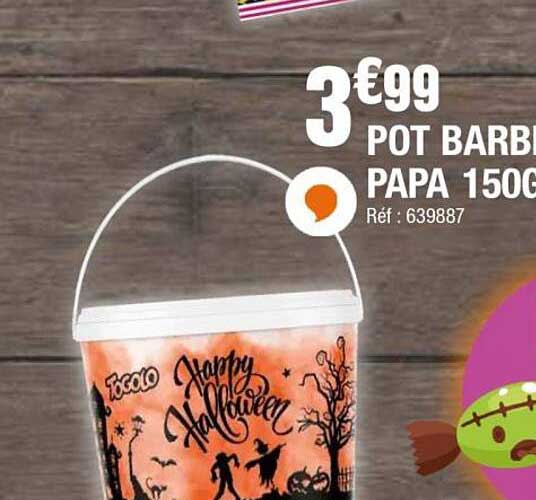 3€99 POT BARBI PAPA 150G