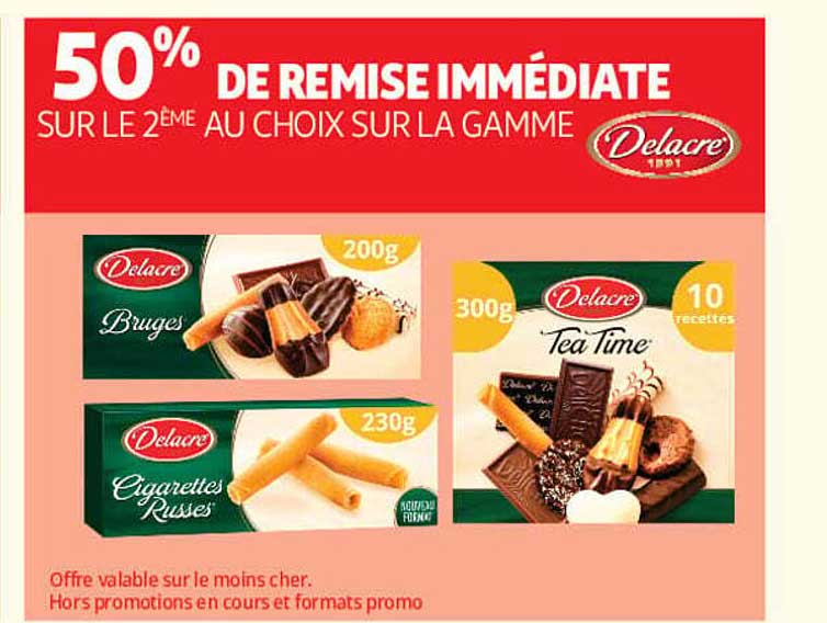 50% DE REMISE IMMÉDIATE SUR LE 2ÈME AU CHOIX SUR LA GAMME Delacre