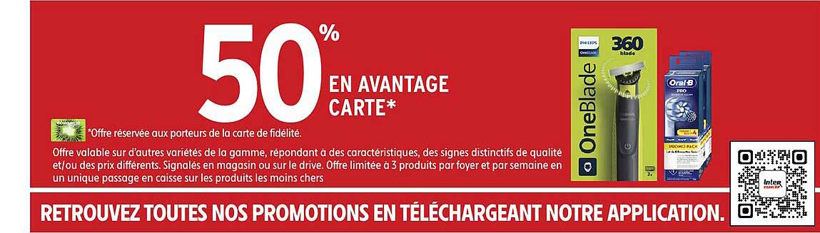 50% EN AVANTAGE CARTE*