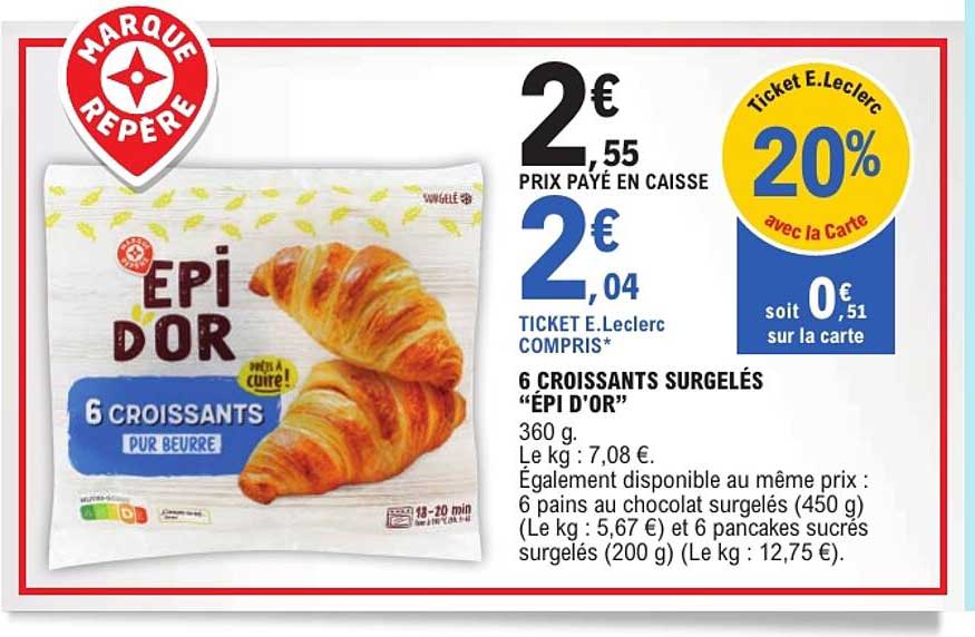 6 CROISSANTS SURGELÉS "ÉPI D'OR"