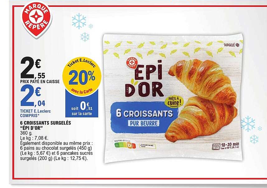 6 CROISSANTS SURGELÉS "ÉPI D’OR"