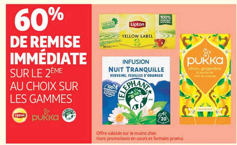60% DE REMISE IMMÉDIATE SUR LE 2ÈME AU CHOIX SUR LES GAMMES
