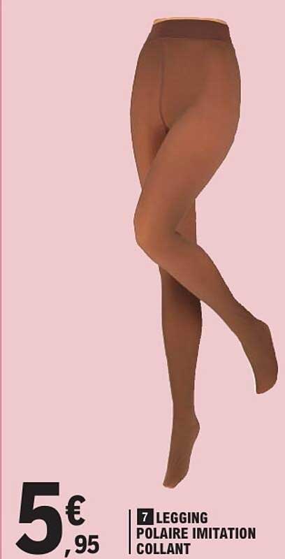 7 LEGGING POLAIRE IMITATION COLLANT