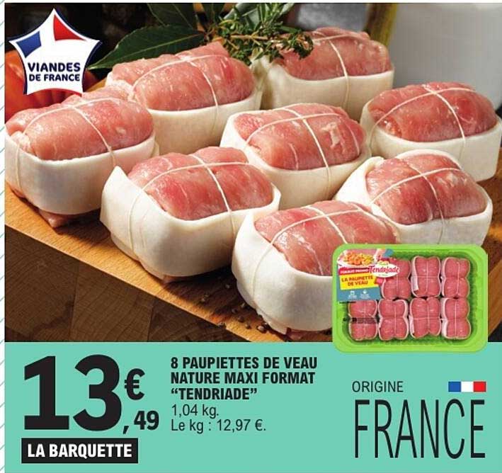 8 PAUPIETTES DE VEAU NATURE MAXI FORMAT “TENDRIADE”