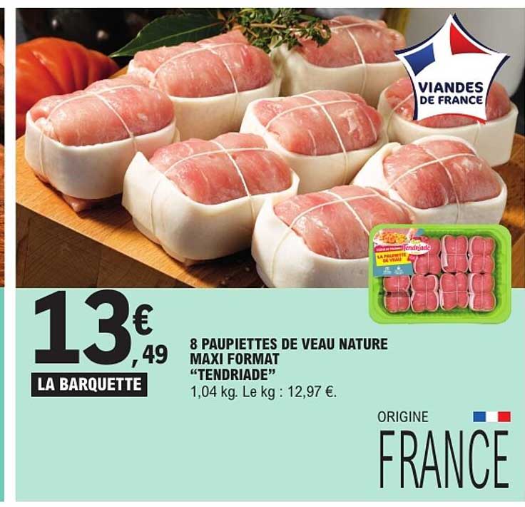 8 PAUPIETTES DE VEAU NATURE MAXI FORMAT “TENDRIADE”