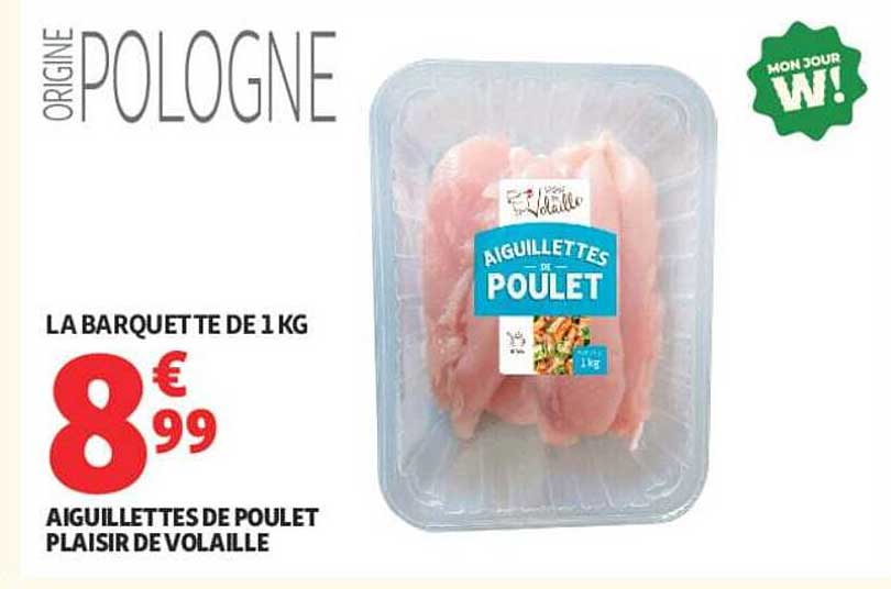 AIGUILLETTES DE POULET PLAISIR DE VOLAILLE