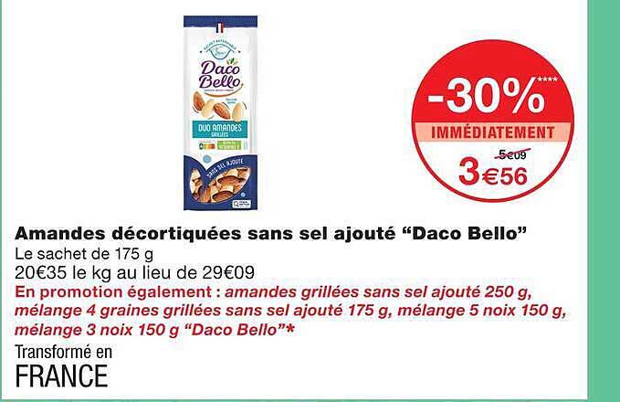 Amandes décortiquées sans sel ajouté “Daco Bello”