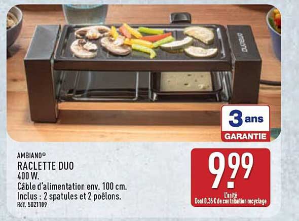 AMBIANO® RACLETTE DUO 400 W Câble d'alimentation env. 100 cm. Inclus : 2 spatules et 2 poêlons. Réf. 5021109