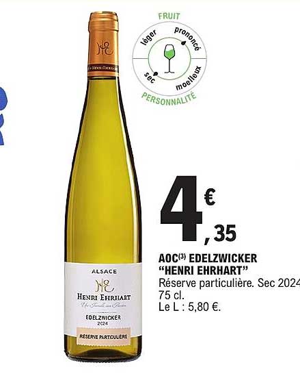 AOC(3) EDELZWICKER "HENRI EHRHART" Réserve particulière. Sec 2024 75 cl.