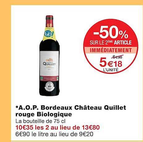 A.O.P. Bordeaux Château Quillet rouge Biologique
