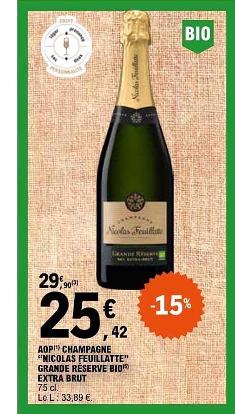 AOP CHAMPAGNE "NICOLAS FEUILLATTE" GRANDE RÉSERVE BIO EXTRA BRUT 75 cl