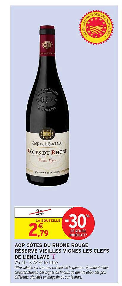 AOP CÔTES DU RHÔNE ROUGE RÉSERVE VIEILLES VIGNES LES CLEFS DE L'ENCLAVE