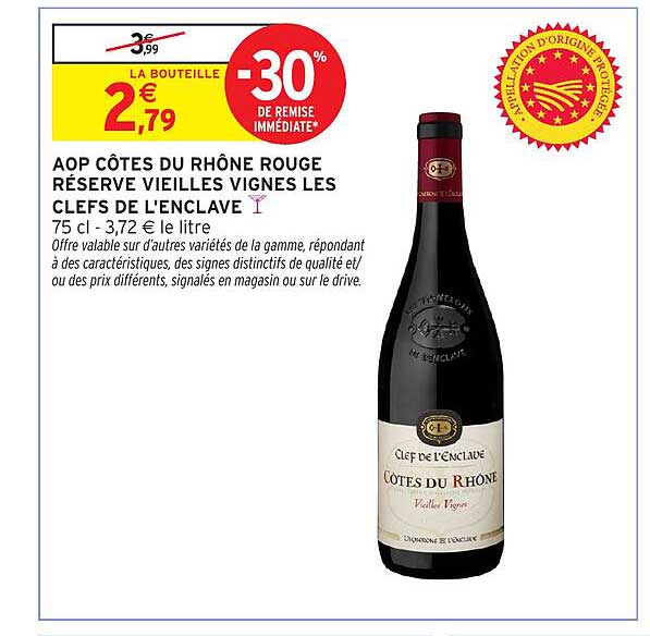 AOP CÔTES DU RHÔNE ROUGE RÉSERVE VIEILLES VIGNES LES CLEFS DE L'ENCLAVE