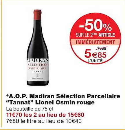 A.O.P. Madiran Sélection Parcellaire “Tannat” Lionel Osmin rouge