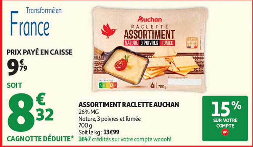 ASSORTIMENT RACLETTE AUCHAN