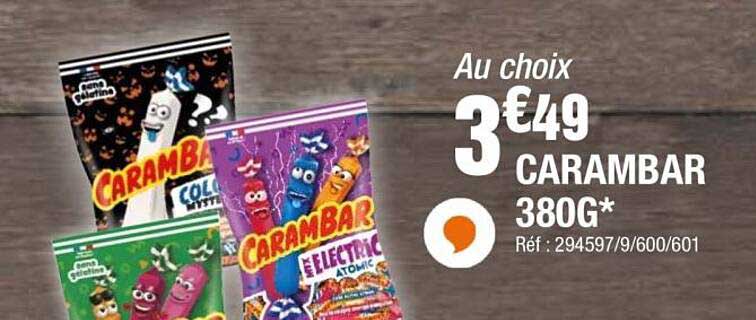 Au choix 3€49 CARAMBAR 380G*