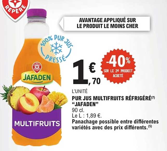 AVANTAGE APPLIQUÉ SUR LE PRODUIT LE MOINS CHER
