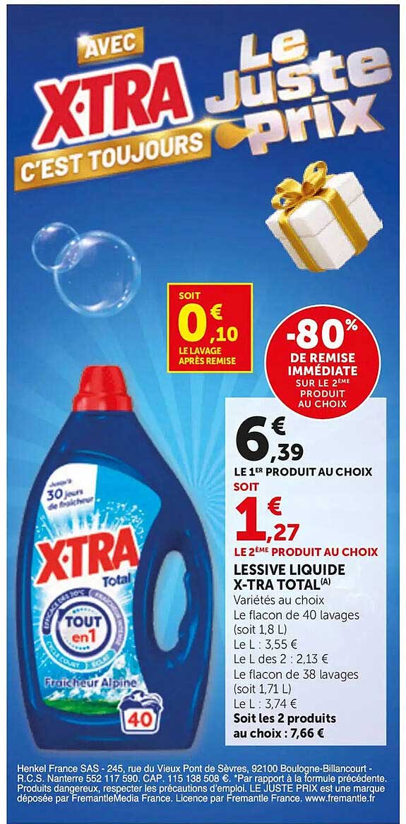 AVEC XTRA C’EST TOUJOURS Le juste prix
