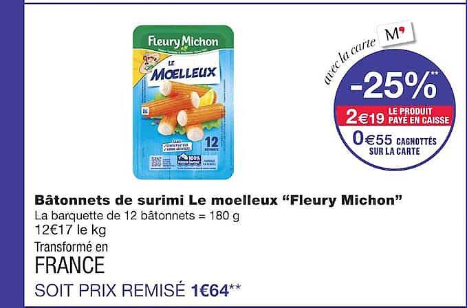 Bâtonnets de surimi Le moelleux “Fleury Michon”