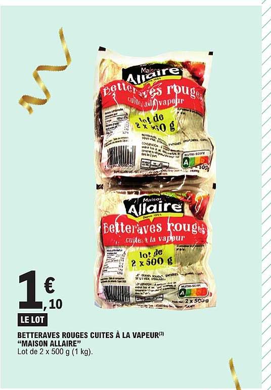 BETTERAVES ROUGES CUITES À LA VAPEUR(3) “MAISON ALLAIRE”