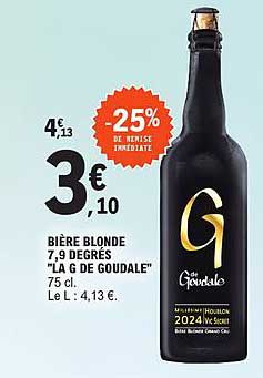 BIÈRE BLONDE 7,9 DEGRÉS “LA G DE GOUDALE”