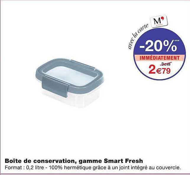 Boîte de conservation, gamme Smart Fresh