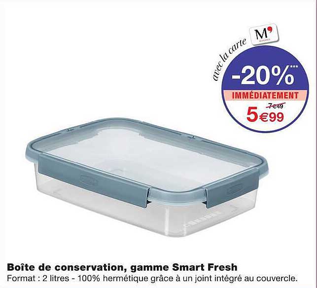 Boîte de conservation, gamme Smart Fresh